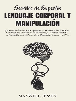 cover image of Secretos de Expertos--Lenguaje Corporal y Manipulación